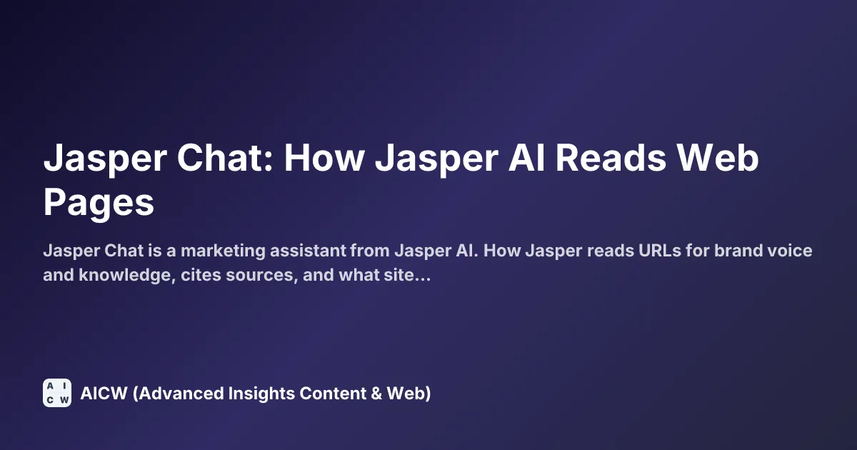 Jasper Chat: How Jasper AI Reads Web Pages