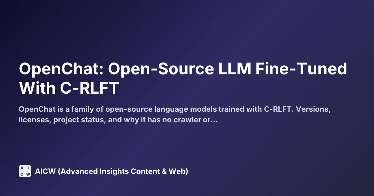 OpenChat: Open-Source LLM Fine-Tuned With C-RLFT