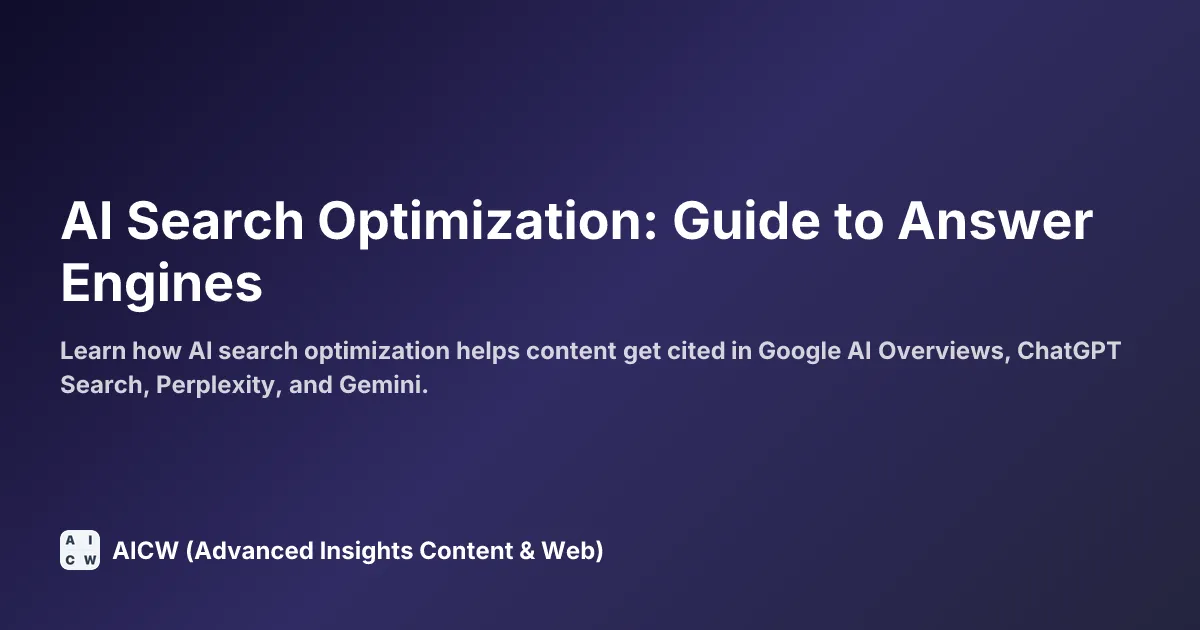 AI Search Optimization: Guide to Answer Engines